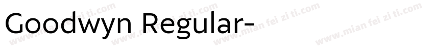 Goodwyn Regular字体转换